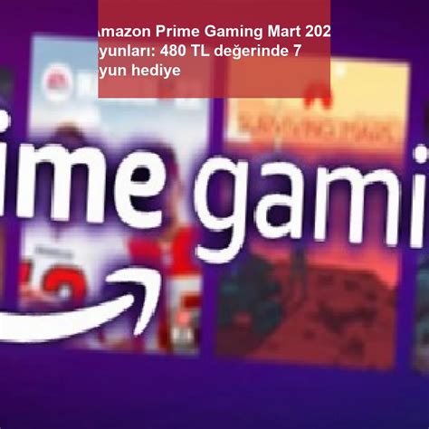 A­m­a­z­o­n­ ­P­r­i­m­e­ ­G­a­m­i­n­g­ ­M­a­r­t­ ­2­0­2­3­ ­o­y­u­n­l­a­r­ı­:­ ­4­8­0­ ­T­L­ ­d­e­ğ­e­r­i­n­d­e­ ­7­ ­o­y­u­n­ ­h­e­d­i­y­e­